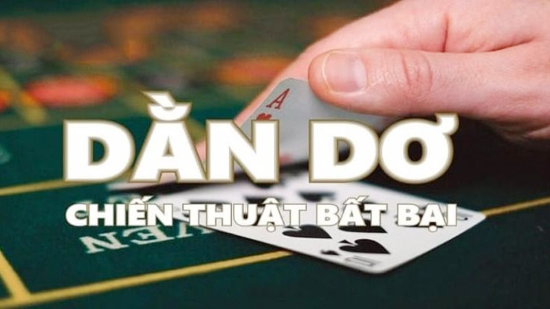 Tìm hiểu khái niệm dằn dơ là gì trong game bài